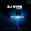 DJ Hype - Basimanyana (feat. Questo) - Single